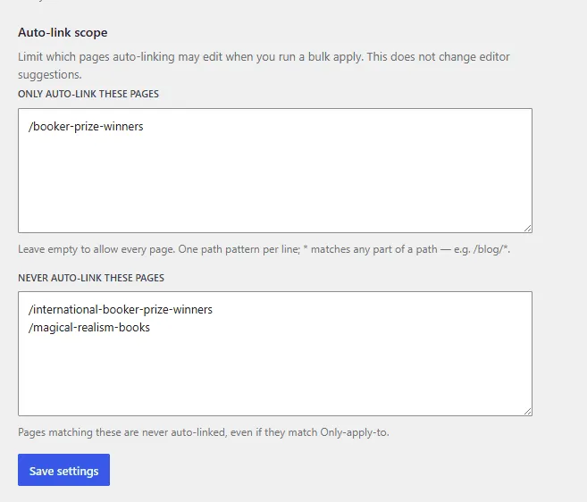 Core Plus Links Settings Auto-link scope with Only auto-link these pages and Never auto-link these pages path lists and a Save settings button