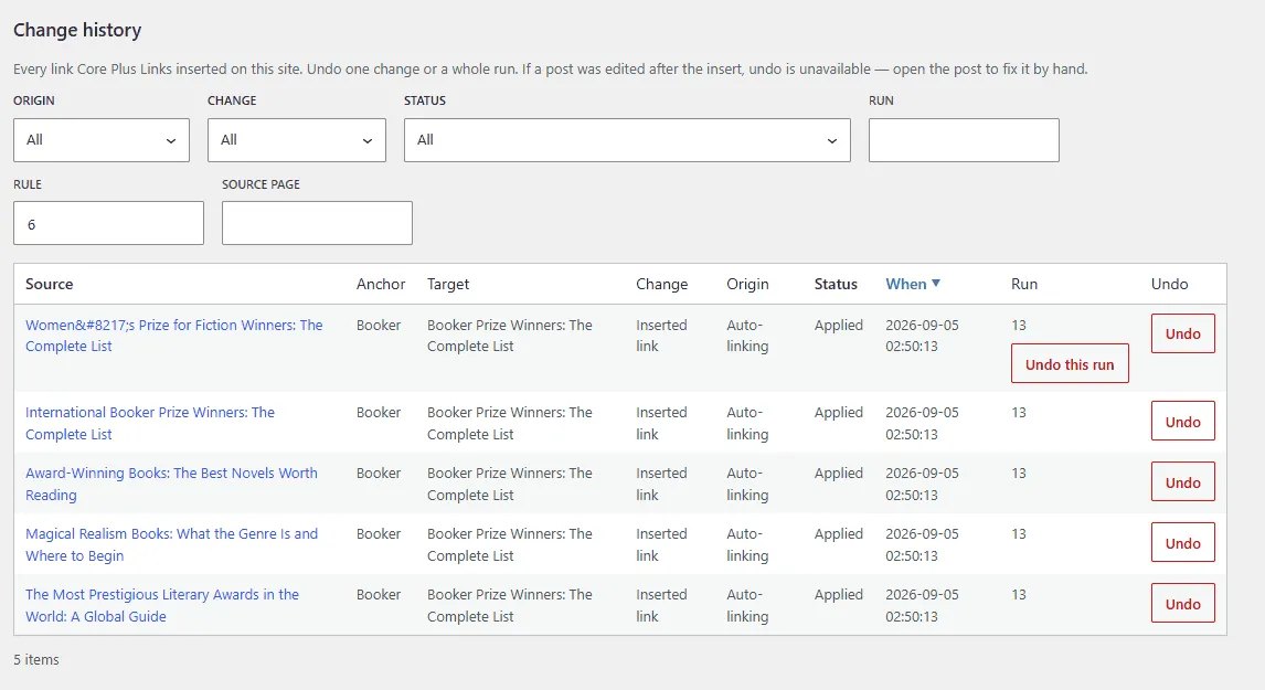 Core Plus Links Change history report listing inserted links with origin, change, status, run, and source-page filters, per-row Undo, and Undo this run
