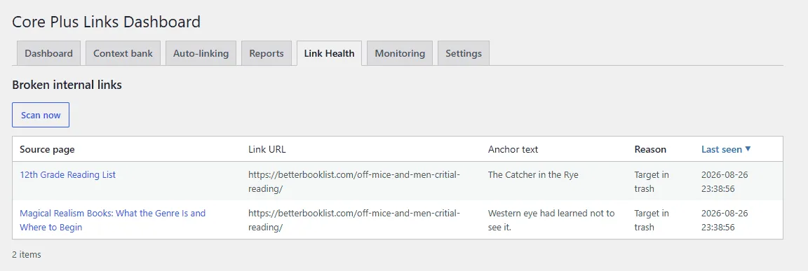 Core Plus Links Link Health screen listing internal links to unpublished, trashed, or missing pages with source and reason columns